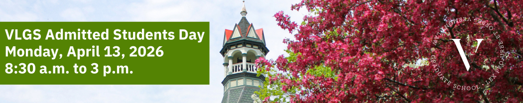 DeBevoise belfry behind a blossoming spring tree with a medallion V logo on the right.  There is a cutout in green that says "VLGS Admitted Students Day, Monday, April, 13, 2025, 8:30 a.m. to 3 p.m."